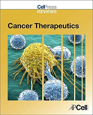 Cell Press Reviews: Cancer Therapeutics