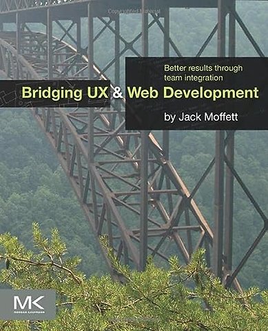 Bridging UX and Web Development