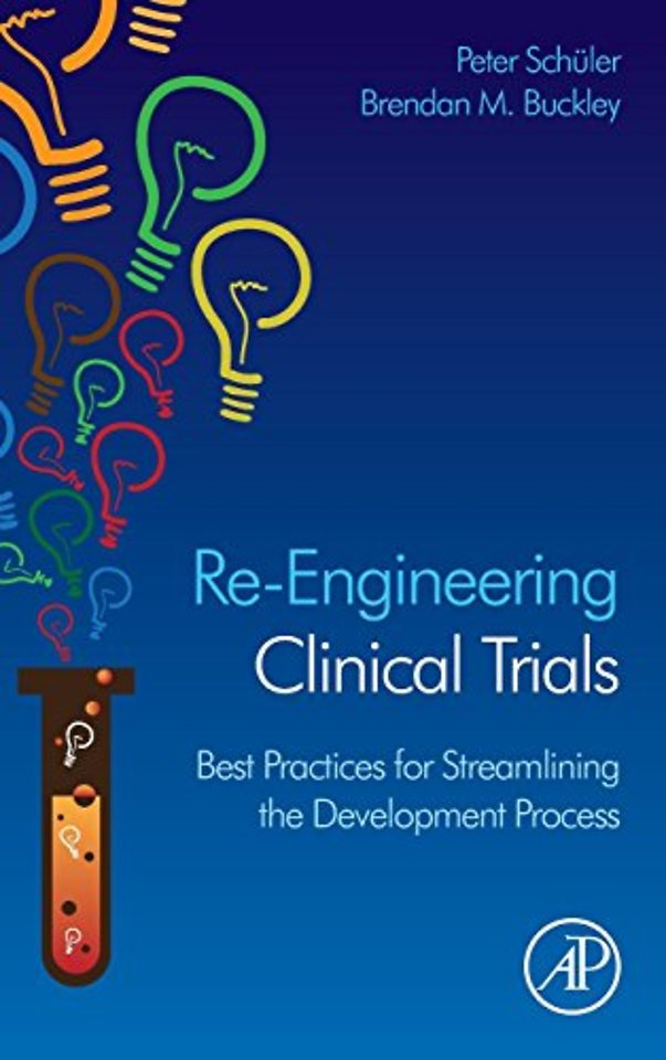 Re-Engineering Clinical Trials