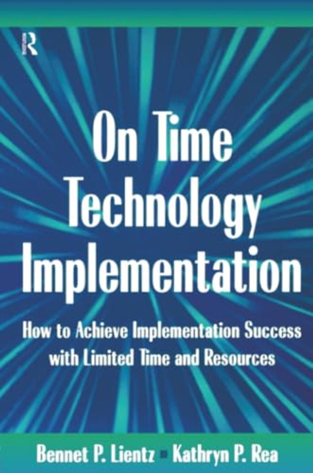 On Time Technology Implementation