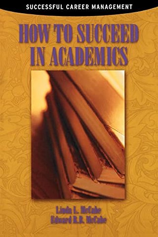How to Succeed in Academics