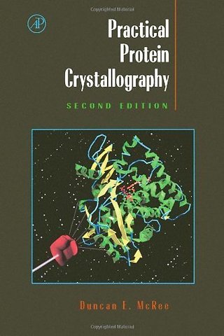 Practical Protein Crystallography