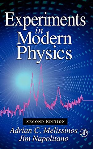 Experiments in Modern Physics