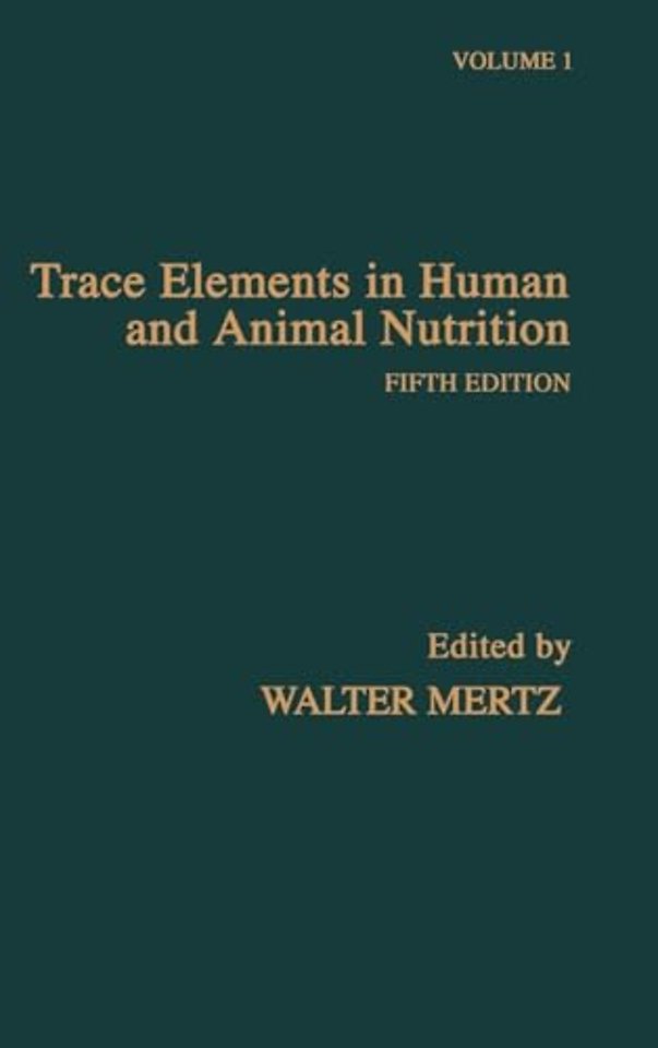 Trace Elements in Human and Animal Nutrition