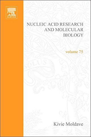 Progress in Nucleic Acid Research and Molecular Biology