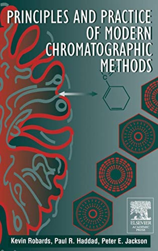Principles and Practice of Modern Chromatographic Methods