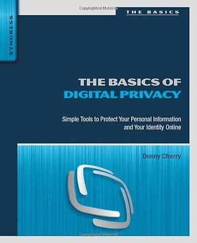 The Basics of Digital Privacy
