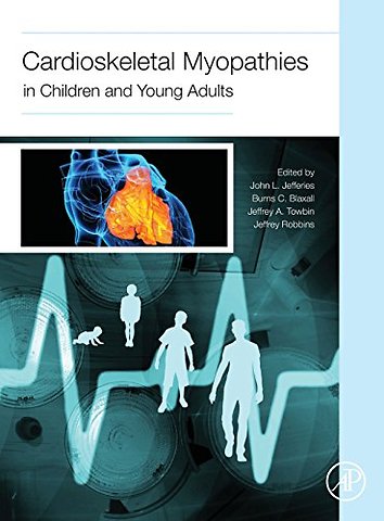 Cardioskeletal Myopathies in Children and Young Adults