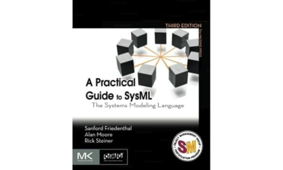 A Practical Guide to SysML