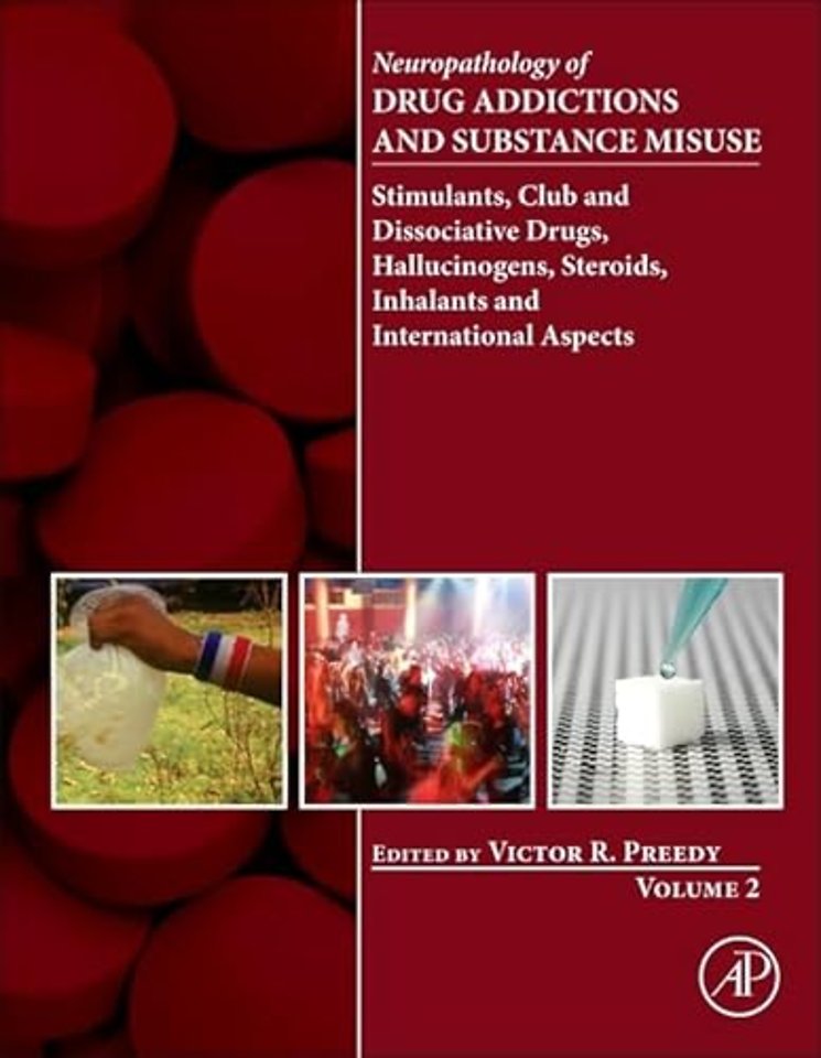 Neuropathology of Drug Addictions and Substance Misuse Volume 2