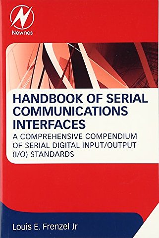 Handbook of Serial Communications Interfaces