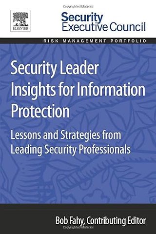 Security Leader Insights for Information Protection