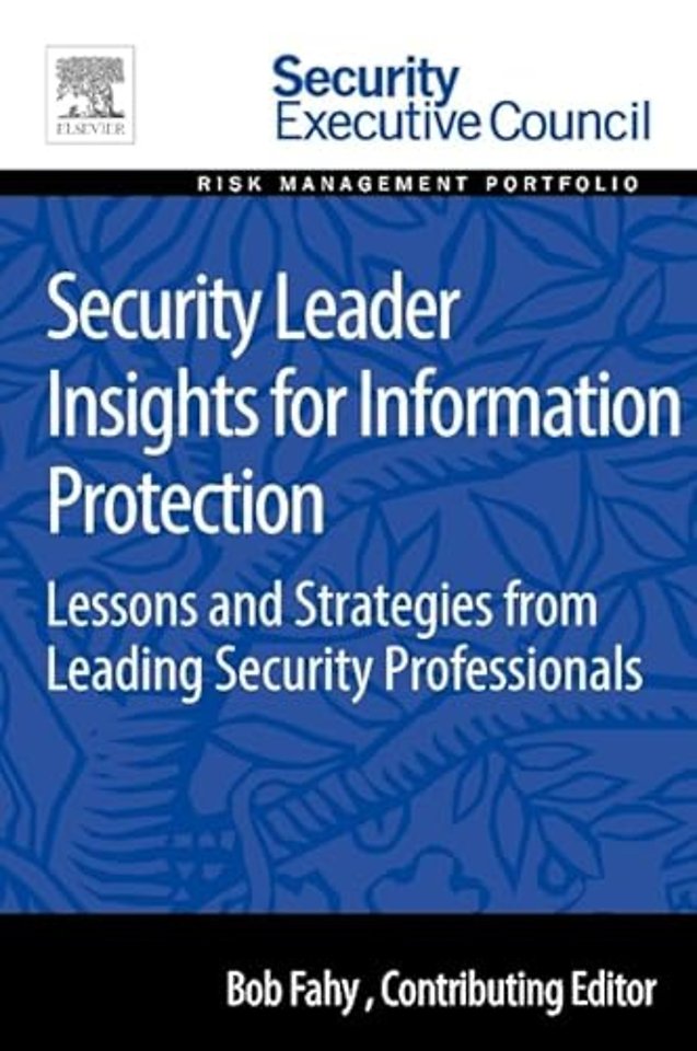 Security Leader Insights for Information Protection