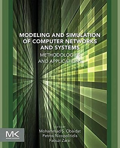 Modeling and Simulation of Computer Networks and Systems