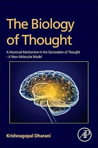 The Biology of Thought