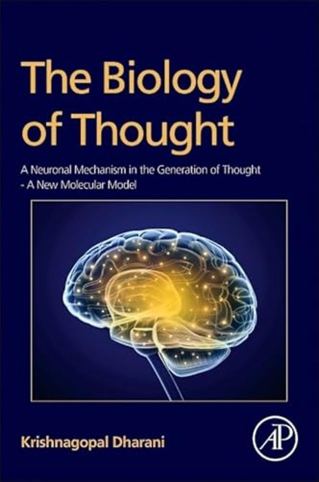 The Biology of Thought