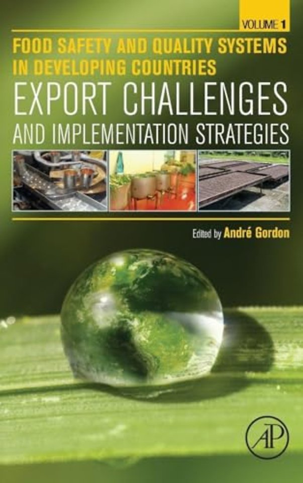 Food Safety and Quality Systems in Developing Countries