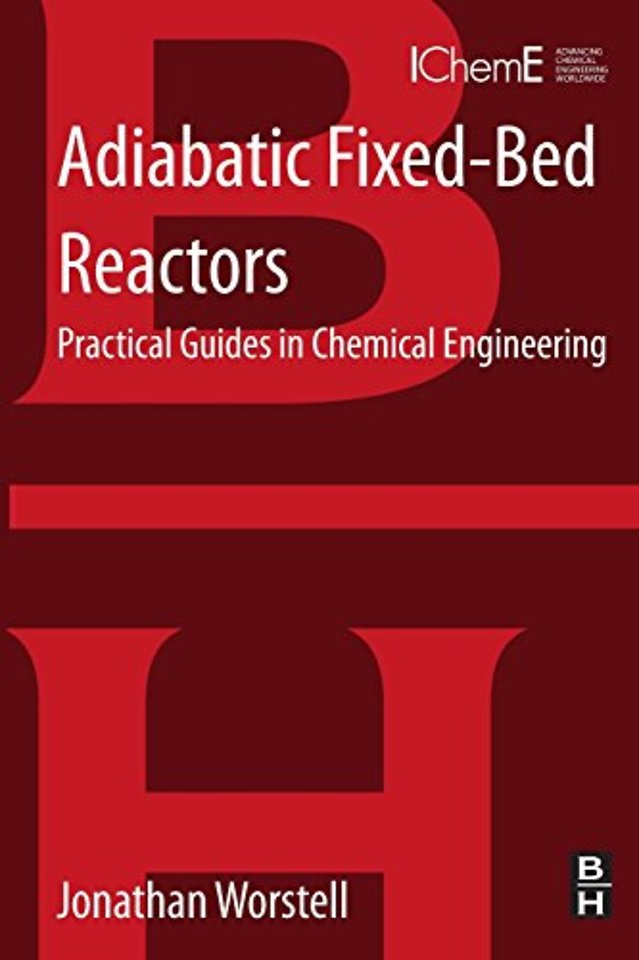 Adiabatic Fixed-Bed Reactors