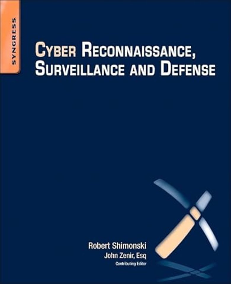 Cyber Reconnaissance, Surveillance and Defense