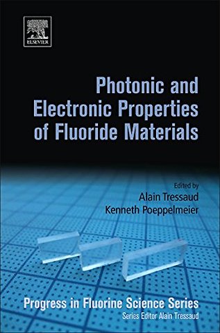 Photonic and Electronic Properties of Fluoride Materials