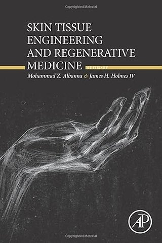 Skin Tissue Engineering and Regenerative Medicine