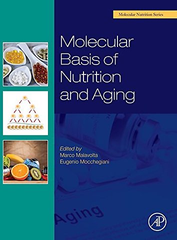 Molecular Basis of Nutrition and Aging