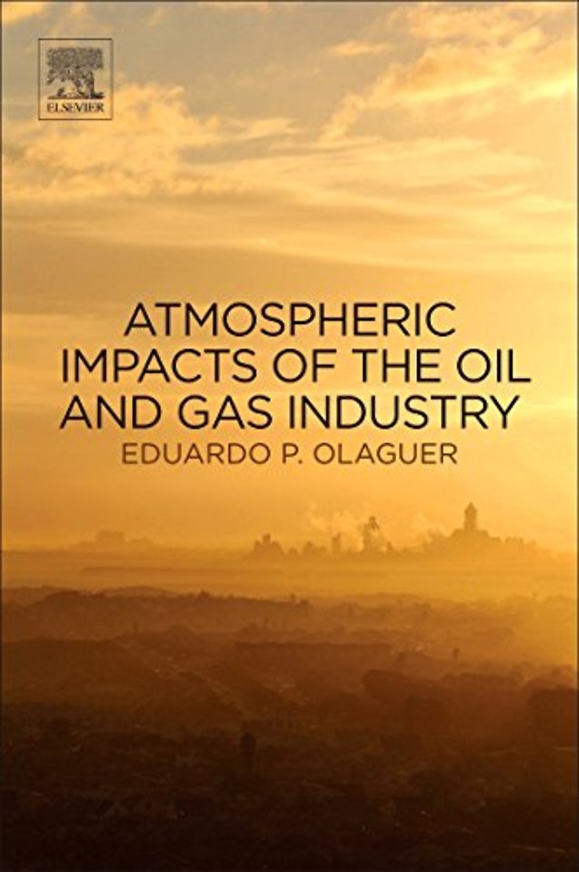 Atmospheric Impacts of the Oil and Gas Industry