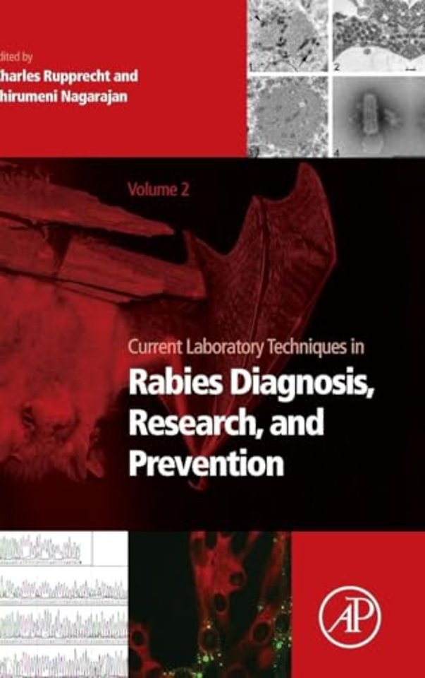Current Laboratory Techniques in Rabies Diagnosis, Research and Prevention, Volume 2