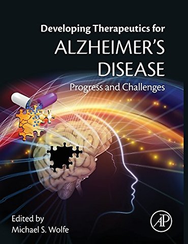 Developing Therapeutics for Alzheimer's Disease