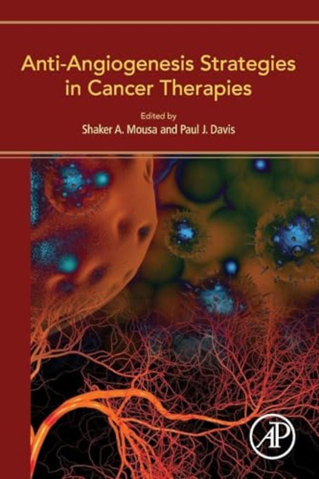 Anti-Angiogenesis Strategies in Cancer Therapies