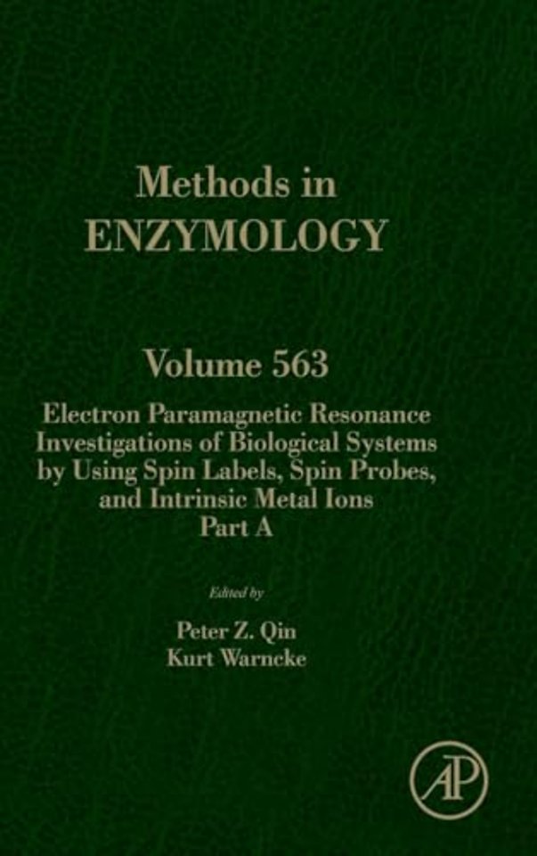 Electron Paramagnetic Resonance Investigations of Biological Systems by Using Spin Labels, Spin Probes, and Intrinsic Metal Ions Part A