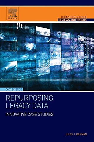 Repurposing Legacy Data
