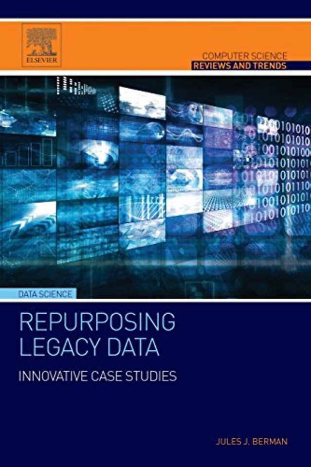 Repurposing Legacy Data