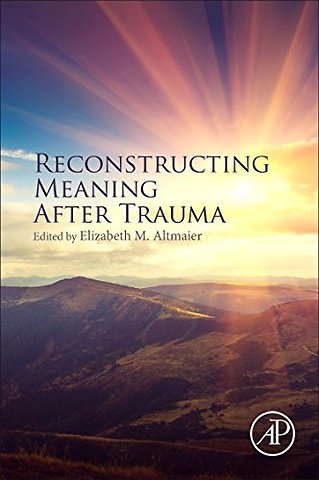 Reconstructing Meaning After Trauma