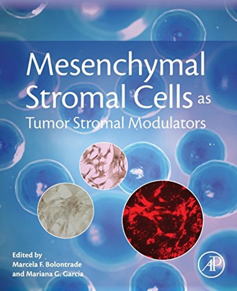 Mesenchymal Stromal Cells as Tumor Stromal Modulators