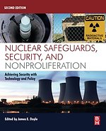 Nuclear Safeguards, Security, and Nonproliferation
