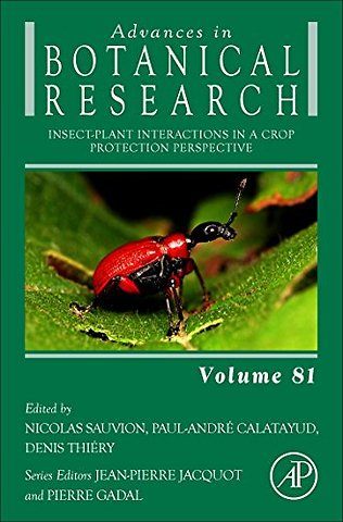 Insect-Plant Interactions in a Crop Protection Perspective