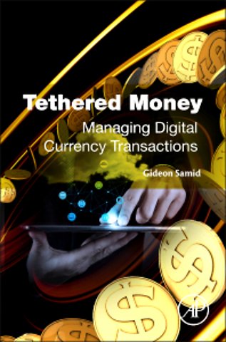 Tethered Money