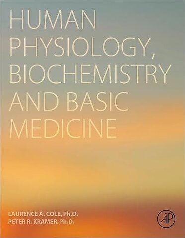 Human Physiology, Biochemistry and Basic Medicine