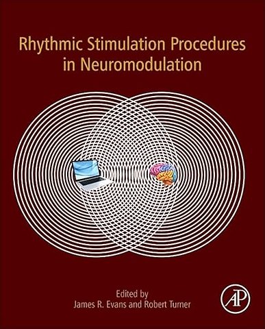 Rhythmic Stimulation Procedures in Neuromodulation