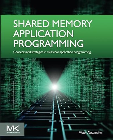 Shared Memory Application Programming