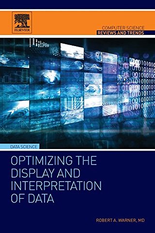 Optimizing the Display and Interpretation of Data