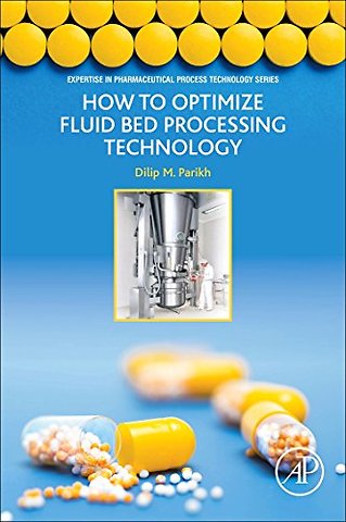 How to Optimize Fluid Bed Processing Technology