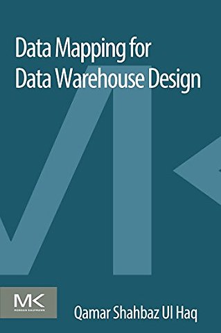 Data Mapping for Data Warehouse Design