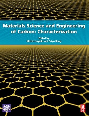 Materials Science and Engineering of Carbon