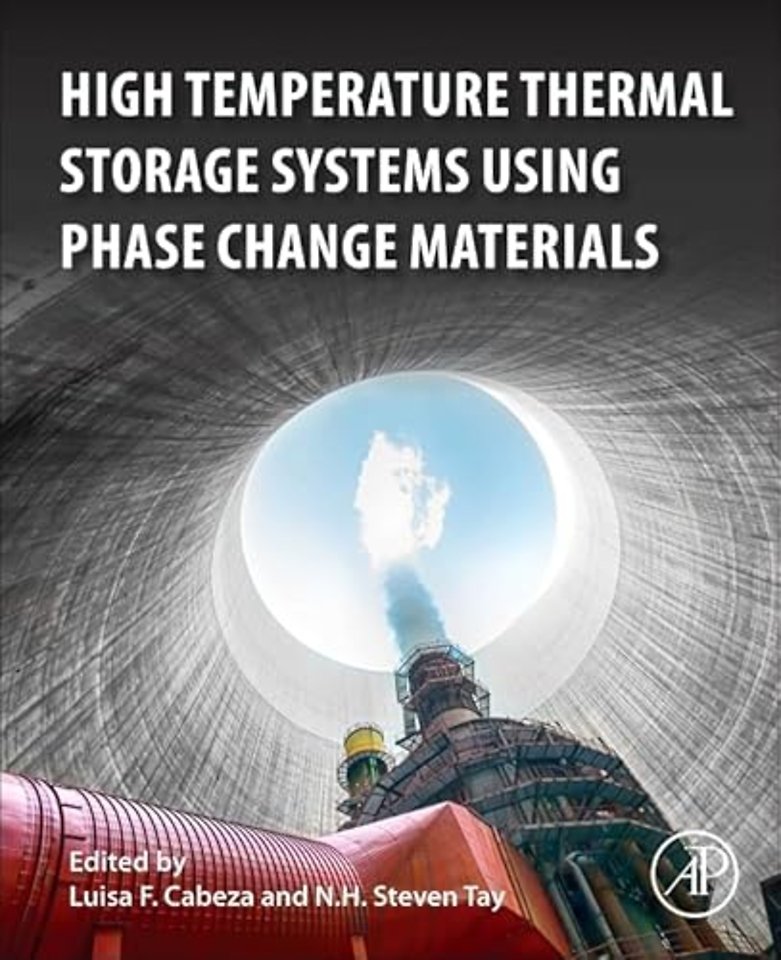 High-Temperature Thermal Storage Systems Using Phase Change Materials