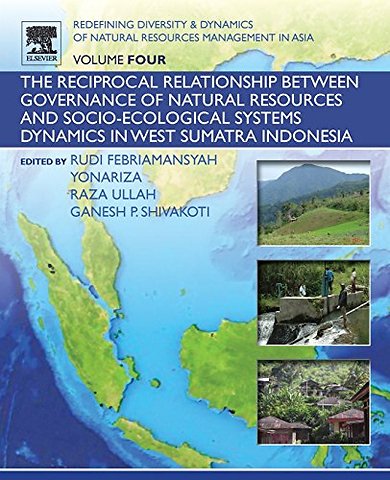Redefining Diversity and Dynamics of Natural Resources Management in Asia, Volume 4