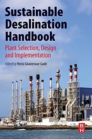 Sustainable Desalination Handbook