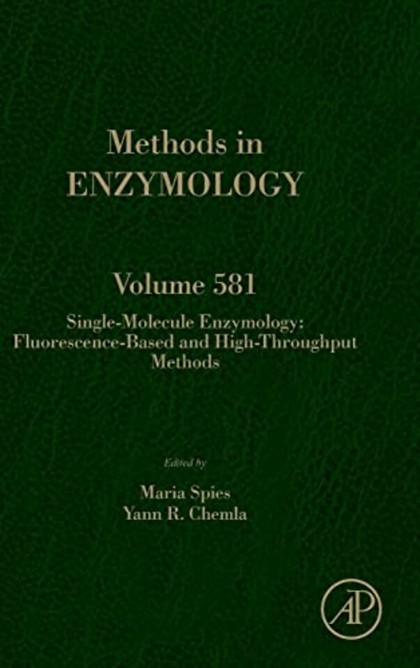 Single-Molecule Enzymology: Fluorescence-Based and High-Throughput Methods