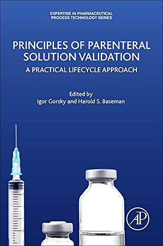 Principles of Parenteral Solution Validation